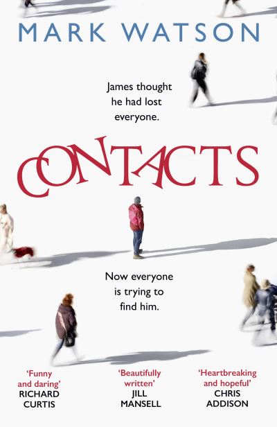 Contacts - Mark Watson - Books - HarperCollins Publishers - 9780008346997 - July 22, 2021