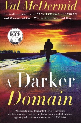 Cover for Val Mcdermid · A Darker Domain: a Novel (Paperback Bog) [1 Reprint edition] (2010)