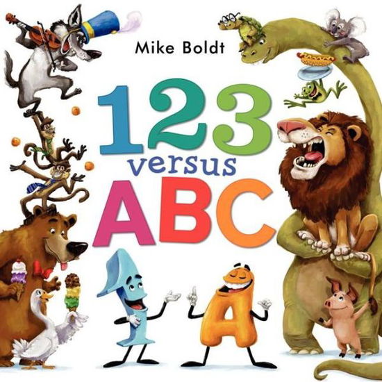 Cover for Mike Boldt · 123 Versus Abc (Hardcover Book) (2013)