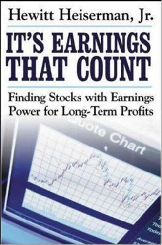 Cover for Hewitt Heiserman · It's Earnings That Count (Pocketbok) [Ed edition] (2005)