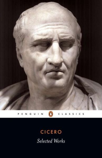 Cover for Cicero · Selected Works (Paperback Bog) (2004)