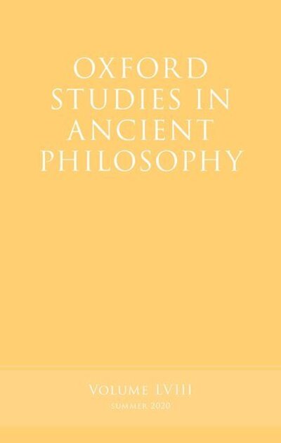 Cover for Oxford Studies in Ancient Philosophy, Volume 58 - Oxford Studies in Ancient Philosophy (Hardcover Book) (2020)