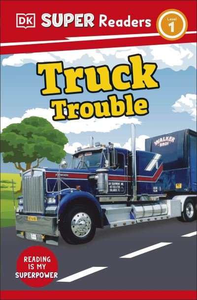 Cover for Dk · DK Super Readers Level 1 Truck Trouble - DK Super Readers (Paperback Bog) (2023)