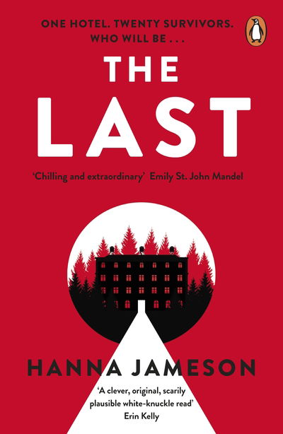 Cover for Hanna Jameson · The Last: The post-apocalyptic thriller that will keep you up all night (Paperback Bog) (2019)