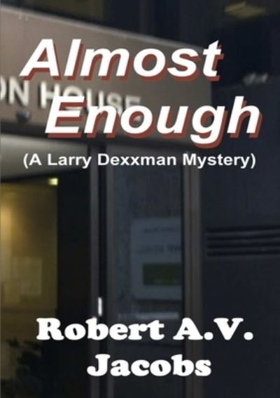 Cover for Robert A.V. Jacobs · Almost Enough (Paperback Book) (2019)