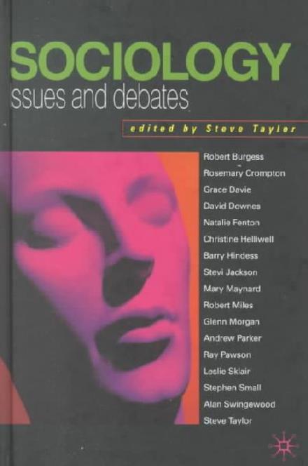 Sociology: Issues and Debates - Helen Taylor - Livres - Palgrave He, Print UK - 9780312234997 - 11 juin 1999