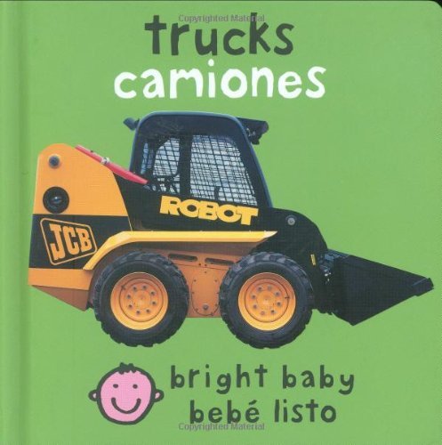 Cover for Roger Priddy · Bilingual Bright Baby Trucks (Board book) [Spanish, Bilingual Edition, in Spanish and English edition] (2007)