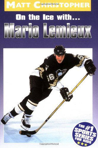 Cover for Matt Christopher · On the Ice with...Mario Lemieux (Taschenbuch) (2002)