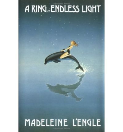 Cover for Madeleine L'engle · A Ring of Endless Light: the Austin Family Chronicles, Book 4 (Hardcover Book) [First edition] (1980)
