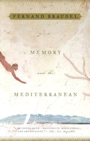 Cover for Fernand Braudel · Memory and the Mediterranean (Taschenbuch) [Reprint edition] (2002)
