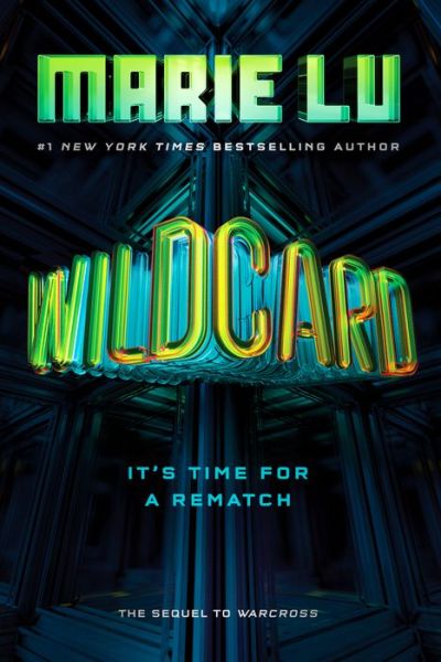 Wildcard - Warcross - Marie Lu - Livros - Penguin Young Readers Group - 9780399547997 - 18 de setembro de 2018