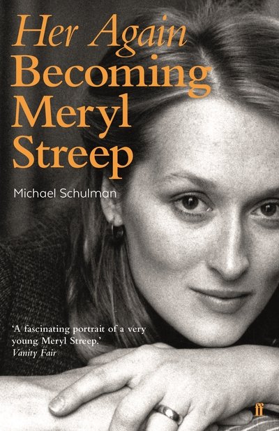 Cover for Michael Schulman · Her Again: Becoming Meryl Streep (Paperback Book) [Main edition] (2017)