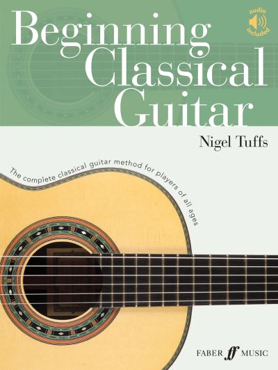 Nigel Tuffs · Beginning Classical Guitar (Sheet music) (2021)