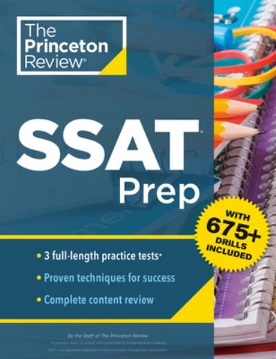 Cover for Princeton Review · Princeton Review SSAT Prep: 3 Practice Tests + Review &amp; Techniques + Drills (Paperback Book) (2023)