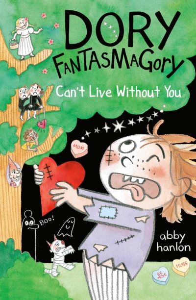 Cover for Abby Hanlon · Dory Fantasmagory: Can't Live Without You - Dory Fantasmagory (Paperback Book) (2024)