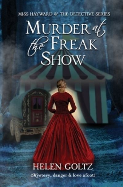 Cover for Helen Goltz · Miss Matilda Hayward and the Freak Show (Paperback Bog) (2021)