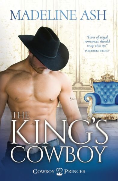 Cover for Madeline Ash · The King's Cowboy - Cowboy Princes (Paperback Book) (2021)