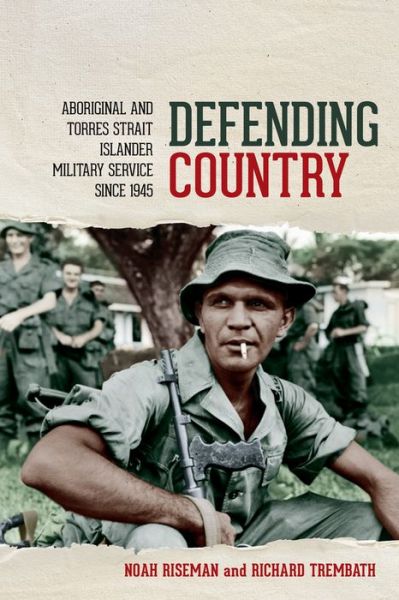 Cover for Richard Trembath · Defending Australia, Defending Indigenous Rights (Buch) (2016)