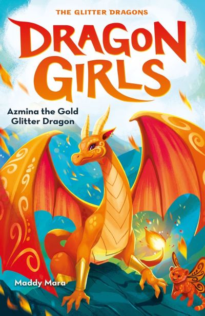 Cover for Maddy Mara · Azmina the Gold Glitter Dragon - Dragon Girls (Paperback Book) (2022)