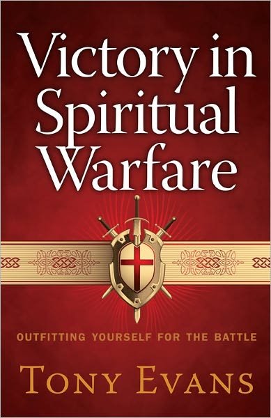 Cover for Tony Evans · Victory in Spiritual Warfare: Outfitting Yourself for the Battle (Pocketbok) (2011)