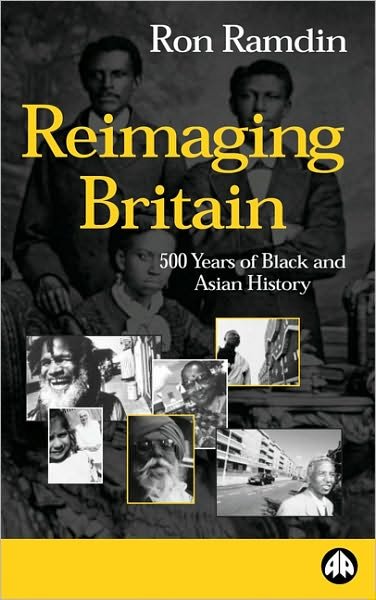 Cover for Ron Ramdin · Reimaging Britain: 500 Years of Black and Asian History (Paperback Book) (1999)