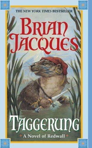 Taggerung (Redwall (Pb)) - Brian Jacques - Böcker - Perfection Learning - 9780756911997 - 1 augusti 2002
