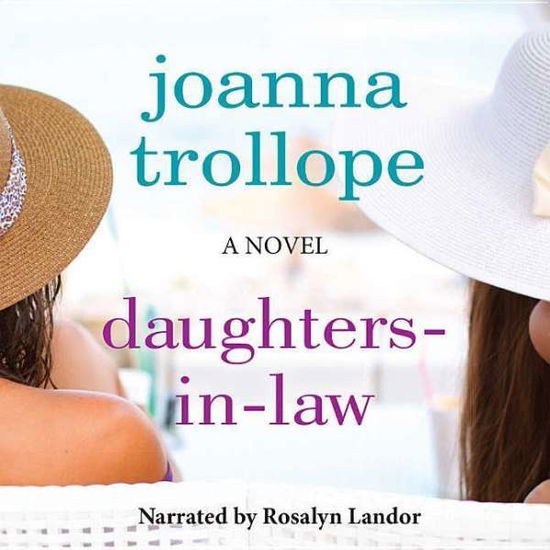 Daughters-in-law - Joanna Trollope - Audiolivros - Audiogo - 9780792788997 - 1 de novembro de 2012