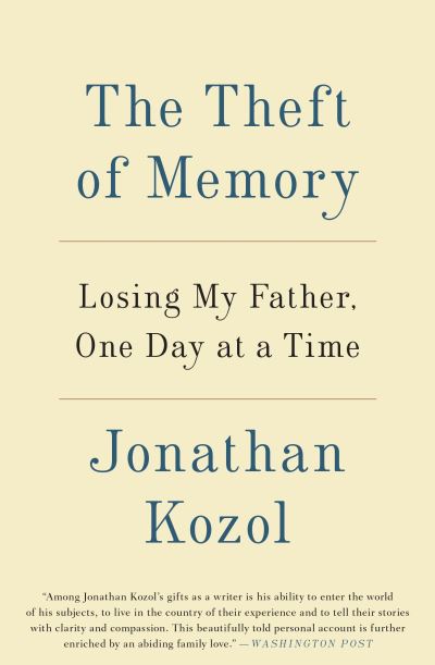 Cover for Jonathan Kozol · The theft of memory (Book) [First edition. edition] (2016)