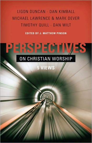 Cover for J. Matthew Pinson · Perspectives On Christian Worship (Pocketbok) (2009)