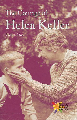 Cover for Colleen Adams · The Courage of Helen Keller (Rosen Real Readers: Fluency) (Paperback Book) (2003)