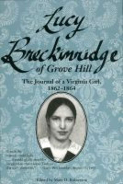 Cover for Lucy Gilmer Breckinridge · Lucy Breckinridge of Grove Hill: The Journal of a Virginia Girl, 1862-1864 - Women's diaries &amp; letters of the nineteenth-century South (Paperback Book) (1994)