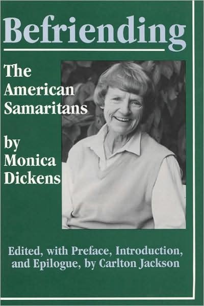 Cover for Monica Dickens · Befriending: The American Samaritans (Hardcover bog) (1996)