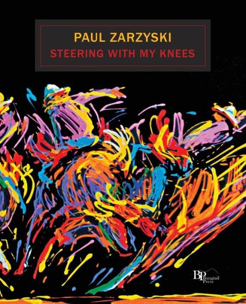 Cover for Paul Zarzyski · Steering with My Knees (Paperback Book) (2014)