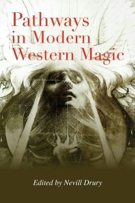 Cover for Nevill Drury · Pathways in Modern Western Magic (Pocketbok) (2012)