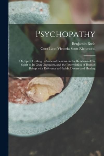 Cover for Benjamin 1746-1813 Rush · Psychopathy (Pocketbok) (2021)