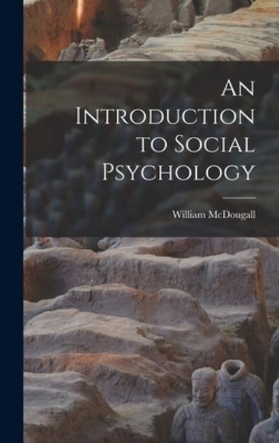 Cover for William McDougall · Introduction to Social Psychology (Book) (2022)