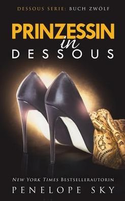 Cover for Penelope Sky · Prinzessin in Dessous (Paperback Bog) (2019)