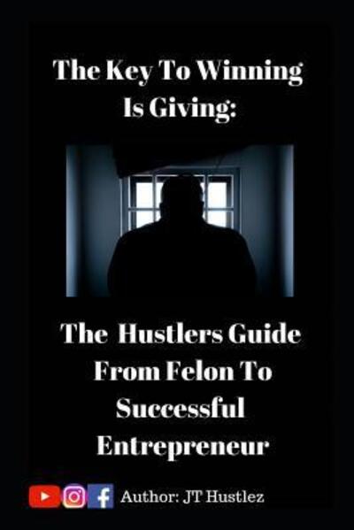 Cover for Baby Hustlez · The Key to Winning is Giving (Paperback Book) (2019)