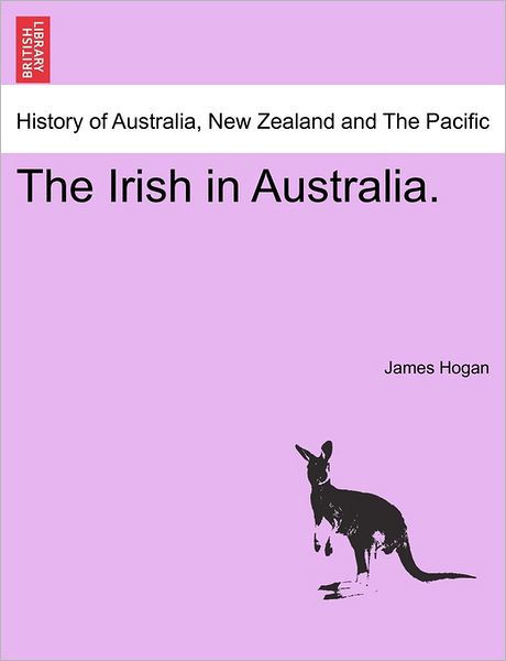 Cover for James Hogan · The Irish in Australia. (Paperback Book) (2011)