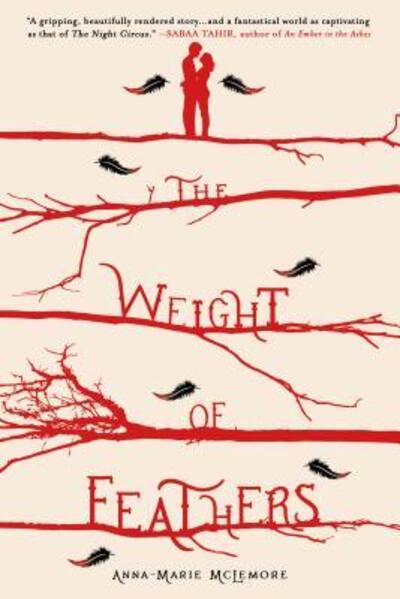 Cover for Anna-Marie McLemore · The Weight of Feathers (Pocketbok) (2017)