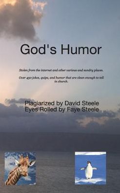 Cover for David Steele · God's Humor (Paperback Book) (2018)