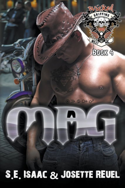 Mag - S E Isaac - Books - Draft2Digital - 9781393212997 - March 31, 2020