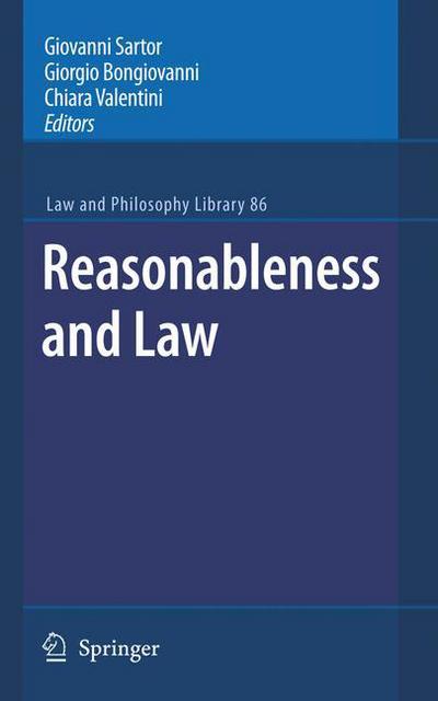 Cover for Sartor · Reasonableness and Law - Law and Philosophy Library (Hardcover Book) [2009 edition] (2009)