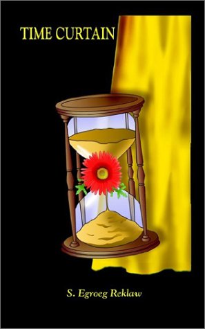 Cover for S. Egroeg Reklaw · Time Curtain (Paperback Book) (2002)
