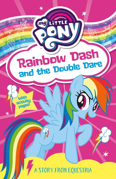 Cover for G. M. Berrow · My Little Pony: Rainbow Dash and the Double Dare (Taschenbuch) (2019)