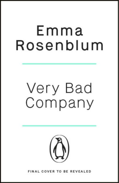 Cover for Emma Rosenblum · Very Bad Company (Taschenbuch) (2025)