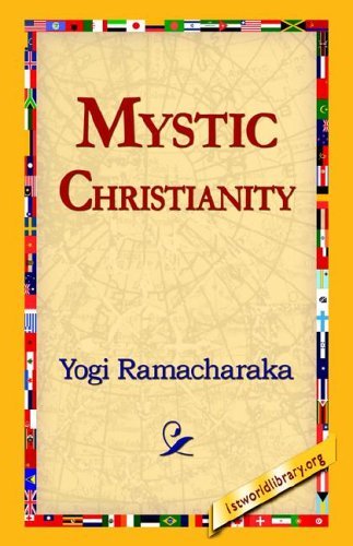 Cover for Yogi Ramacharaka · Mystic Christianity (Hardcover bog) (2006)