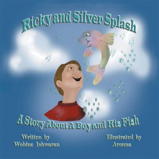 Cover for Wobine Ishwaran · Ricky and Silver Splash (Paperback Book) (2009)