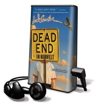 Cover for Jack Gantos · Dead End in Norvelt (N/A) (2012)