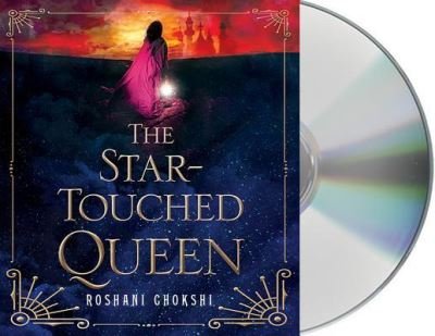 Cover for Roshani Chokshi · The Star-Touched Queen (CD) (2016)